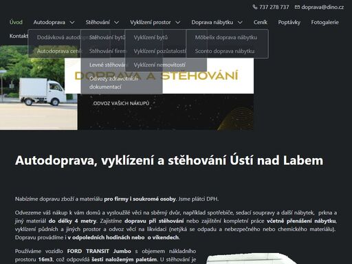 nabízíme autodopravu a stěhování v ústí nad labem a okolí. využít můžete i vyklízení prostor nebo odvoz nového nábytku přímo domů. vše za výhodné ceny.