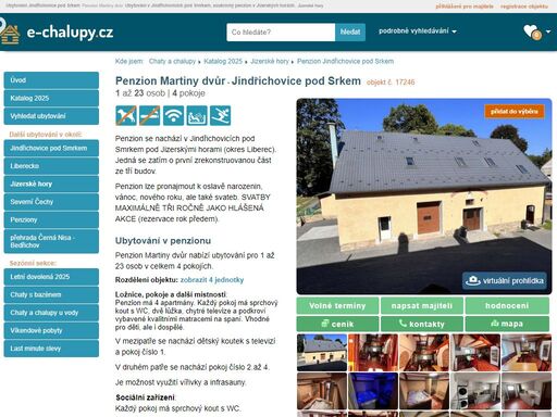 penzion martiny dvůr? ubytování jindřichovice pod srkem v jizerských horách. penzion na horách: kapacita 1 až 23 osob - 4 pokoje. provoz: léto, zima, víkendové pobyty, vánoce, silvestr.