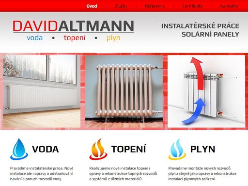instalatér, plynař, topenář. montáže, opravy a rekonstrukce rozvodů vody, plynu, topení a kanalizace. instalace solárních panelů.