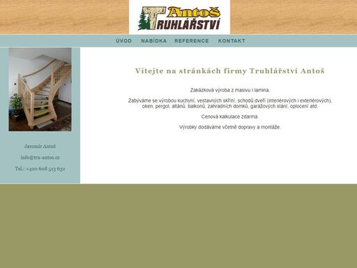 truhlářství: zakázková výroba z masivu i lamina. cenová kalkulace zdarma. výroba: kuchyně, vestavné skříně, schody, dveře (interiérové i exteriérové), okna, pergoly, altány, balkony, zahradní domky, garážové stání, oplocení atd.