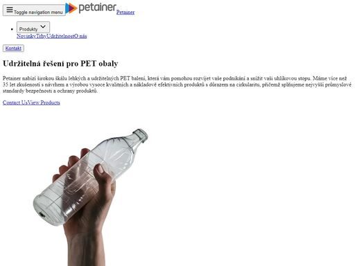 petainer nabízí udržitelná a vysoce kvalitní řešení pet balení, která podpoří růst vašeho podnikání a sníží uhlíkovou stopu. více než 35 let zkušeností s efektivním a bezpečným balením.