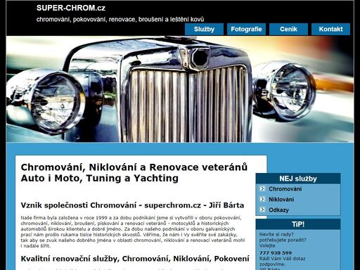 chromování, niklování, renovace veteránů, broušení, leštění, auto a moto tuning, yachting