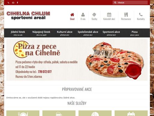cihelna chlum - sportovní areál. celoroční provoz s občerstvením, jídlem a hudebními produkcemi, fotbálkem, kulečníkem a v létě sport na antukových kurtech.