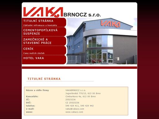 vaka brno - cementopopílková suspenze - výplňový a konstrukční stavební materiál dodávaný pod obchodním názvem kopos