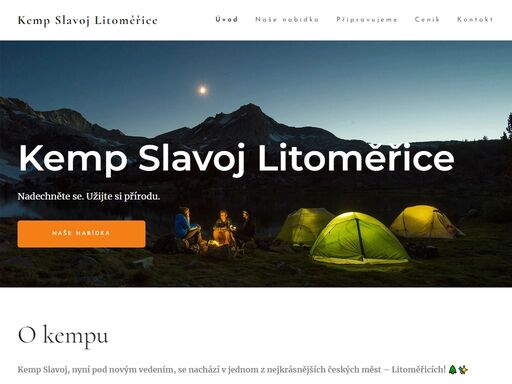 kemp slavoj, nyní pod novým vedením, se nachází v jednom z nejkrásnějších českých měst – litoměřicích! ???