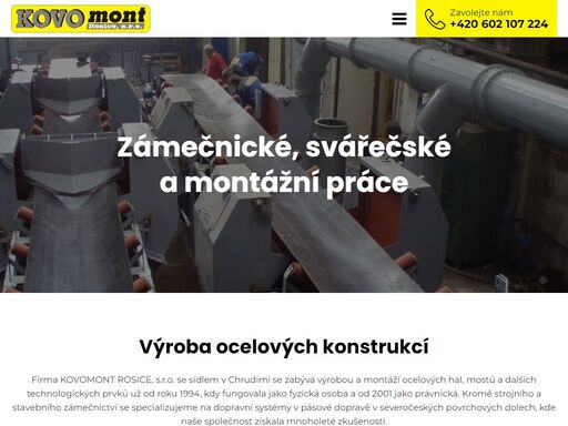 firma kovomont rosice, s.r.o. se sídlem v chrudimi se zabývá výrobou a montáží ocelových hal, mostů a dalších technologických prvků. kromě strojního a stavebního zámečnictví se specializujeme na dopravní systémy v pásové dopravě v severočeských povrchových dolech.