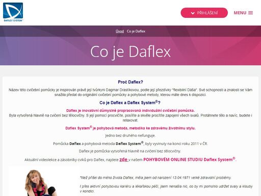 daflex je inovativní důmyslně propracovaná individuální cvičební pomůcka.
její předností je mobilita, žádná nutnost elektřiny. velmi příjemná, pevná, eco-textilní cvičební pomůcka s omezenou pružností. šitá dle studie a pravidel biomechanické diagnostiky na využití co největšího rozsahu lidského pohybu. umožňuje nekonečné množství různých cviků, úchopů a úvazů.                                                                                                                                                                                                                                   
daflex, efektivní a všestranná cvičební pomůcka na procvičení celého těla, najde využití ve fitness, doma a v rehabilitačních centrech.
daflex, je unikátní a v jednom celku nenahraditelná cvičební pomůcka.