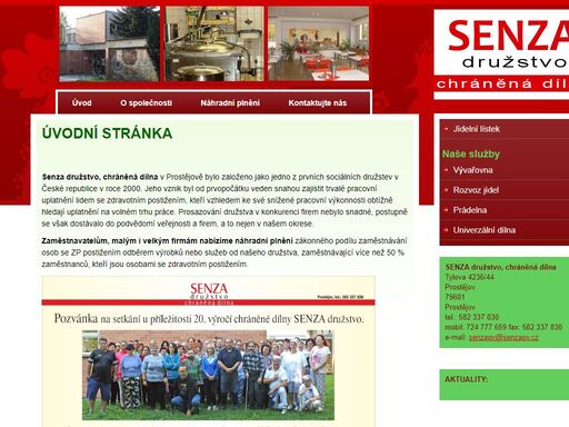  | senza družstvo, chráněná dílna - 