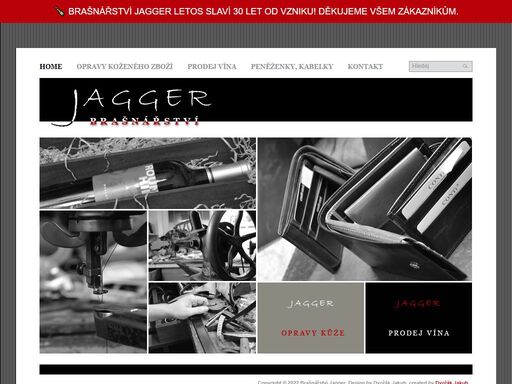 brašnářství jagger, vinotéka jagger, jan pilař, brašnářství, prodej vína, kožené zboží, lahvové víno, moravské víno, pásky, kabelky, pouzdra, opravy koženého zboží, opravy kabelek, opravy pásků, kožené opasky, všívání zipů do džín, restaurování starých kožených věcí, praha, psáry.