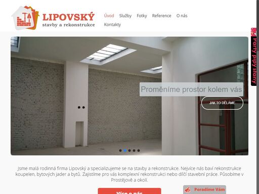 stavby a rekonstrukce lipovský, to je malá rodinná firma, která pro vás zajistí rekonstrukce koupelen, bytových jader, bytů a domů.
