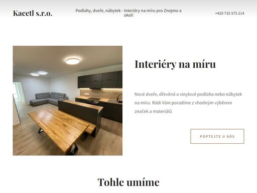 dveře, podlahy a nábytek na míru ve znojmě a okolí – kacetl s. r. o.  vyrobí stylový, kvalitní a funkční design pro váš domov.