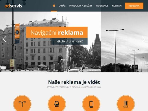 umístění reklamy na stožárech, reklamní desky na sloupech, reklamní plachty a další reklamní plochy.