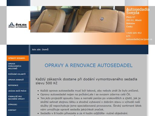 nabízíme opravy nebo renovace poškozených autosedadel všech typů vozů. zajistíme svoz sedaček po celé čr zdarma.