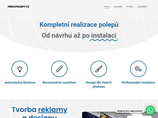 kompletní realizace polepů – výroba samolepek, potisk triček, tisk vizitek, polep aut, výloh, obalového materiálu a eventy s vysokou kvalitou.