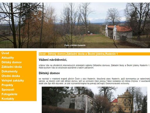 dětský domov, základní škola a školní jídelna radenín