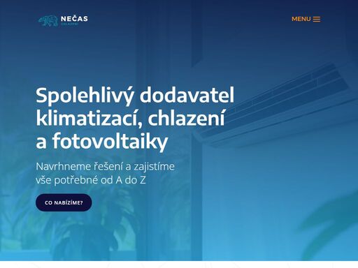 jsme spolehlivý dodavatel klimatizací, chlazení a fotovoltaiky již od roku 2008. navrhneme vám řešení na míru a zajistíme vše potřebné od a do z.