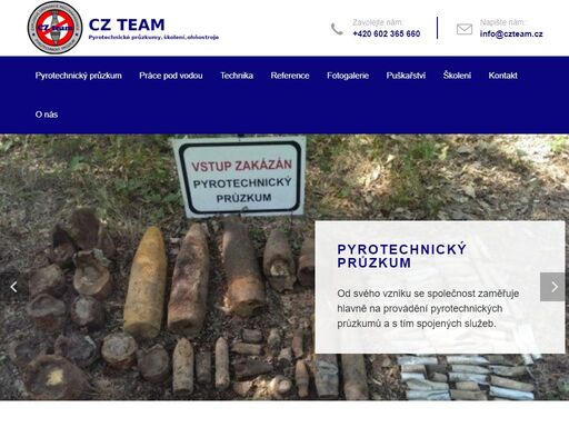 
            pyrotechnický průzkum kralupy nad vltavou - cz team disponuje mnohaletými zkušenostmi s prováděním pyrotechnických průzkumů rozsáhlých, ale i menších ploch s výskytem nevybuchlé munice.