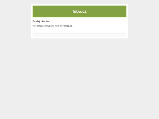 febo s.r.o. vám nabízí velké množství rozmanitého sortimentu.