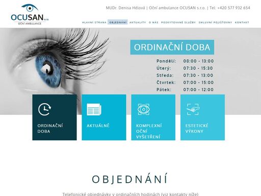 oční ambulance ocusan s.r.o. je privátní oční ambulance ve 4. podlaží polikliniky otrokovice. oční ambulance je vhodná pro pacienty z otrokovic, zlína a okolí. ocusan s.r.o. nabízí komplexní oční vyšetření, vyšetření zrakové ostrosti, preventivní vyšetření, konziliární vyšetření, fotodokumentaci a také estetické zákroky v oblasti očních víček, aplikaci botulotoxinu k vyhlazení