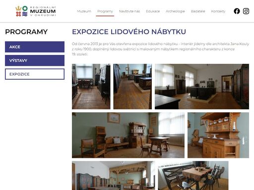 regionální muzeum v chrudimi sídlí v novorenesanční budově z let 1897-1898 v centru města. vzniklo v roce 1892 jako průmyslové muzeum provýchodní čechy v chrudimi. muzeum spravuje bohatý sbírkový fond z oboru regionální vlastivědy, přírodních věd a výtvarného umění. v současné době nabízí tři expozice (mozaika z dějin regionu, alfons mucha - plakáty a expozice lidového nábytku). 