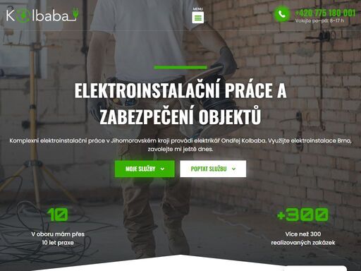 komplexní elektroinstalační práce v jihomoravském kraji provádí elektrikář ondřej kolbaba. využijte elektroinstalace brno, zavolejte mi ještě dnes.