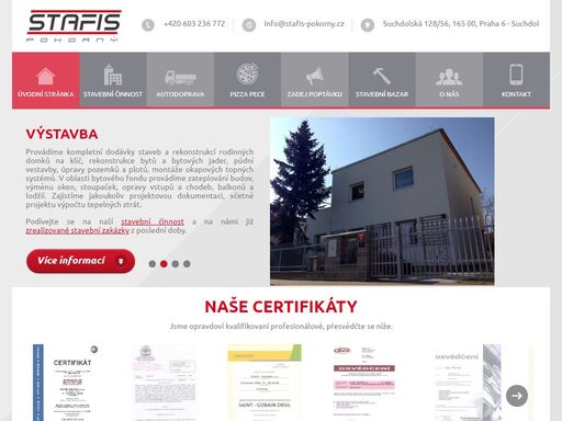 obchodní firma stafis-pokorný působí na českém trhu jako stavební firma v oblasti rodinných domků, rekonstrukcí, přestaveb, půdních vestaveb, správy bytového fondu a gastronomických provozů.