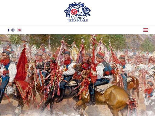 všechny potřebné informace o tradiční kulturní události. prohlédněte si oficiální stránky a program letošní jízdy králů ve vlčnově.