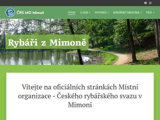 vítejte na oficiálních stránkách místní organizace - českého rybářského svazu v mimoni