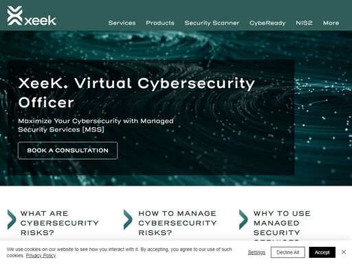 xeek managed security services provider will manage your cybersecurity risk exposure. from c-level security risk management down to technology security operations.
