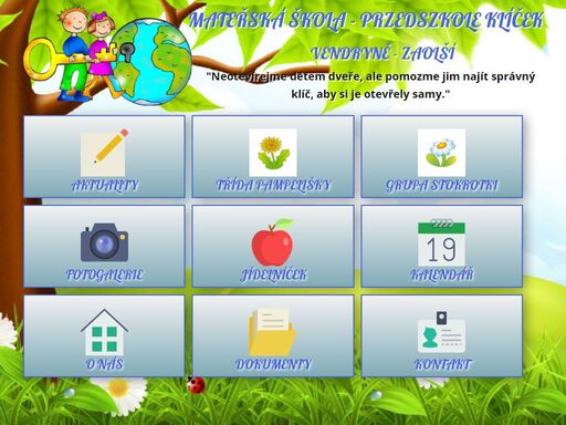 naše mateřská škola – przedszkole klíček je malotřídní školou rodinného typu, která poskytuje předškolní vzdělávání v českém a polském vyučujícím  jazyce. , mateřská škola- przedszkole vendryně zaolší