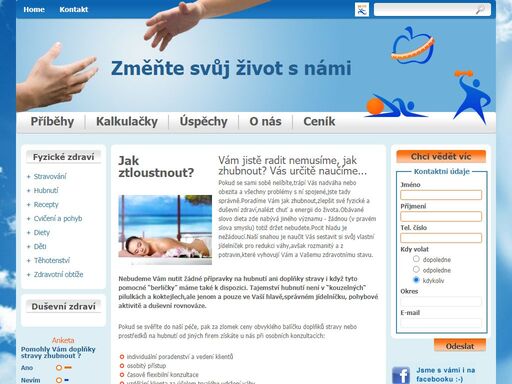 výživové poradenství,osobní program zdravého hubnutí,tvorba jídelníčků a výběr vhodné sportovní aktivity.
dlouhodobé udržování váhy,recepty zdravého dietního stravování.