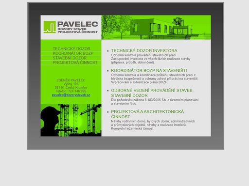 autorizovaný stavitel zdeněk pavelec, dozory staveb, inženýrská činnost, technický dozor investora