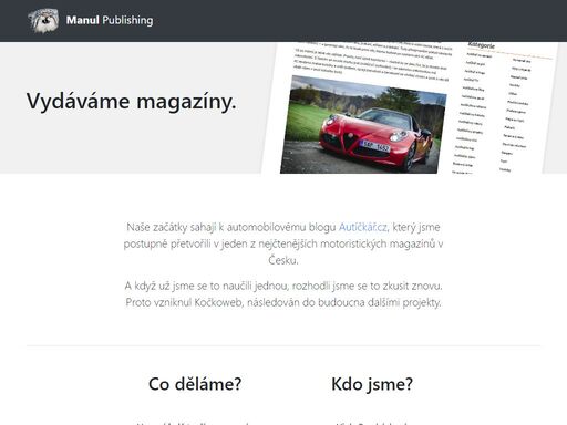internetové vydavatelství, které dělá věci jinak. hledáte zajímavý magazín kam umístit svoji reklamu? 