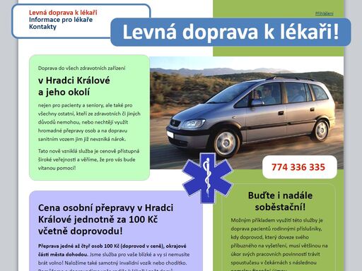pacienti a senioři pozor! doprava k lékaři pro všechny, kteří ze zdravotních či jiných důvodů nemohou, nebo nechtějí využít hromadné přepravy osob a na transport sanitním vozem jim nevzniká nárok. hradec králové a okolí.