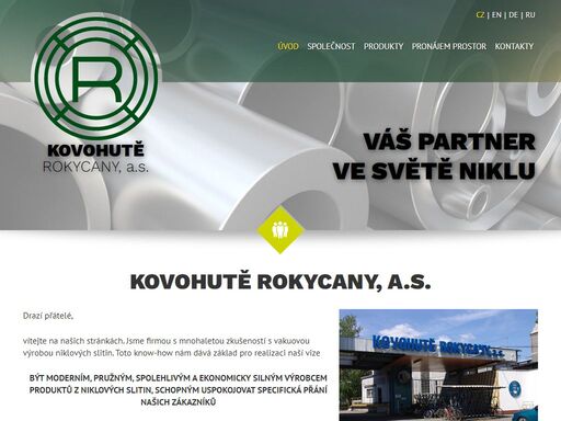 jsme firmou se stoletou historií a mnohaletou tradicí s vakuovou výrobou niklových slitin.
