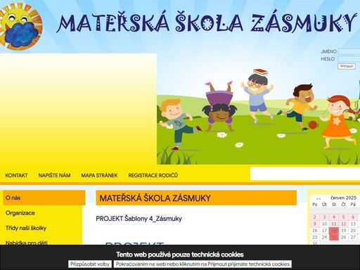 mateřská škola zásmuky usiluje o zdravý rozvoj dětí. pedagogové mš vedou děti k pohybové aktivitě, tvořivosti a samostatnosti.