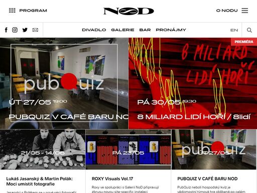autorská divadelní představení, koncerty, přednášky, výstavy a kavárna. více informací na www.nod.roxy.cz.