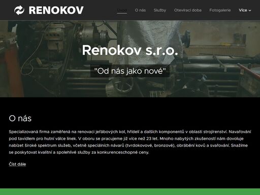 specializovaná firma zaměřená na renovaci jeřábových kol, hřídelí a dalších komponentů v oblasti strojírenství. navařování pod tavidlem pro hutní válce linek. v oboru se pracujeme již více než 23 let. mnoho nabytých zkušeností nám dovoluje nabízet široké spektrum služeb, včetně speciálních návarů (tvrdokovové, bronzové), obrábění kovů a svařování....