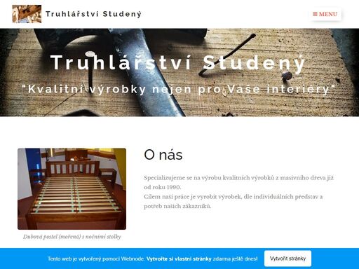 specializujeme se na výrobu kvalitních výrobků z masivního dřeva již od roku 1990. cílem naší práce je vyrobit výrobek, dle individuálních představ a potřeb našich zákazníků.