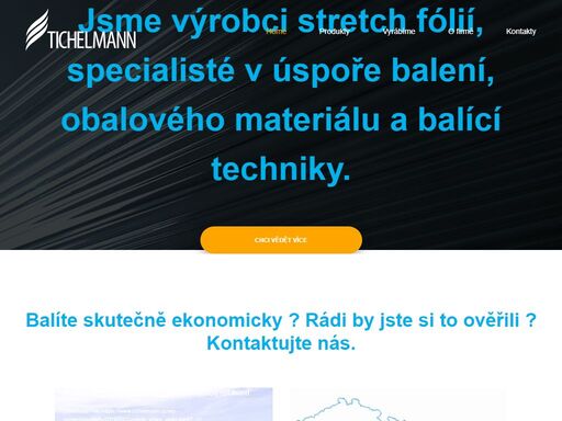 jsme výrobci stretch fólií, specialisté v úspoře balení, obalového materiálu a balící techniky.