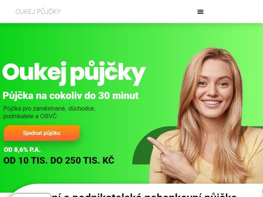 poskytujeme půjčky pro zaměstnané, firmy a osvč, důchodce. jednáme rychle a transparentně! peníze vyplácíme ihned po schválení vaší žádosti.