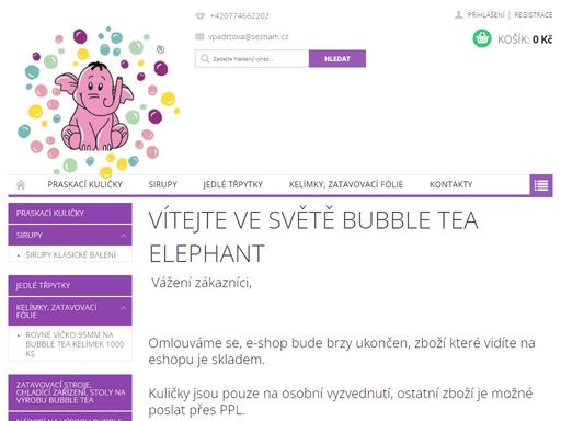 vítejte ve světě bubble tea elephant.  vážení zákazníci, 
 
omlouváme se, e-shop bude brzy ukončen, zboží které vidíte na eshopu je skladem. 
kuličky jsou pouze na osobní vyzvednutí, ostatní zboží je možné poslat přes ppl. 
 
děkujeme za pochopení 
 
 
  

cookies
tento web používá soubory cookie. dalším…