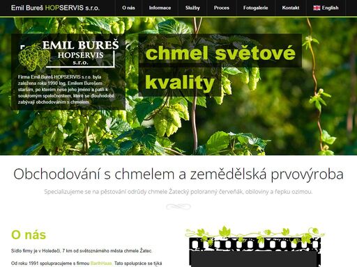 soukromá společnost, která se dlouhodobě zabývá obchodování s chmelem a zemědělskou prvovýrobou.