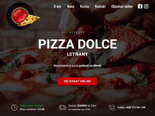 ochutnejte klasické italské pizzy, zapečené brambory, nebo ciabatty. rozvoz jídla můžete objednat online a nebo po telefonu. do 5 km rozvoz zdarma.