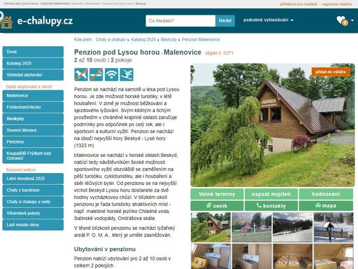 penzion pod lysou horou? ubytování malenovice v beskydech. penzion na horách: kapacita 2 až 10 osob - 2 pokoje. provoz: léto, zima, víkendové pobyty, vánoce, silvestr.