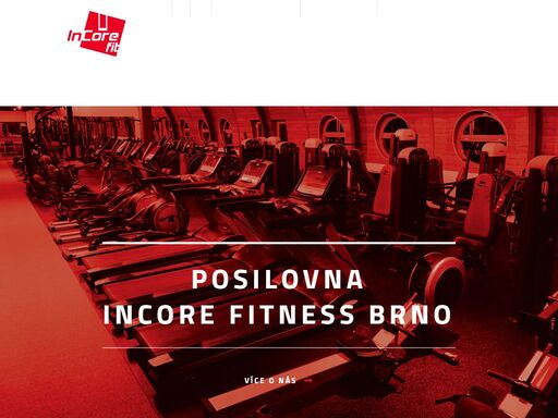 incore fitness je posilovna, která vznikla v roce 2019 v nově zrekonstruovaných prostorách objektu od lerk na ulici rokytově v brně židenicích