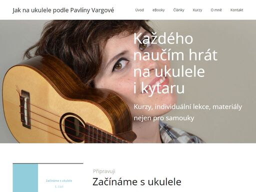 pavlína vargová učí hru na ukulele, nejen děti, ale také dospělé, včetně seniorů. učí na sopránové ukulele, koncertní ukulele, tenorové ukulele. jejím cílem je, aby lidé z hraní měli radost. 