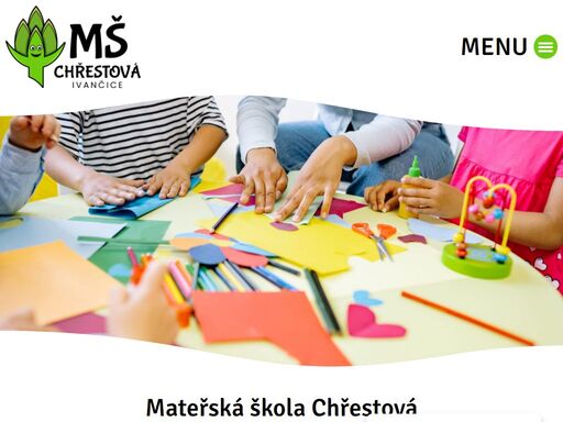 mateřská škola chřestová v obci ivančice nabízí dětem spoustu pohybu a mnoho aktivit spojených s poznáváním přírody a jejich zákonitostí.