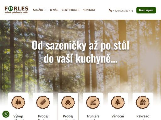 tradice v lesnictví. komplexní péče o les. nabízíme výkup a prodej dřeva, řeziva, palivového dřeva, vánočních stromků, služby truhlářství a další.