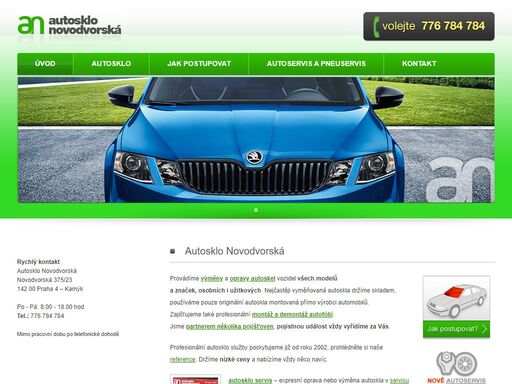 autosklo novodvorská - provádíme non-stop expresní výměny autoskel. dále pak opravy autoskel vozidel všech modelů a značek, osobních i užitkových.